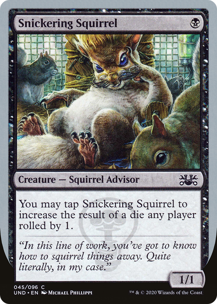 Snickering Squirrel [Unsanctioned] - The Mythic Store | 24h Order Processing