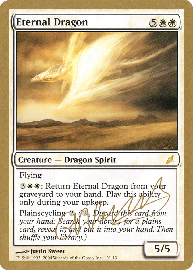 Eternal Dragon (Gabriel Nassif) [World Championship Decks 2004] - The Mythic Store | 24h Order Processing