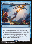 Blatant Thievery [The List] - The Mythic Store | 24h Order Processing