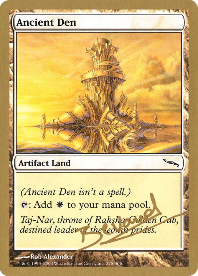 Ancient Den (Manuel Bevand) [World Championship Decks 2004] - The Mythic Store | 24h Order Processing