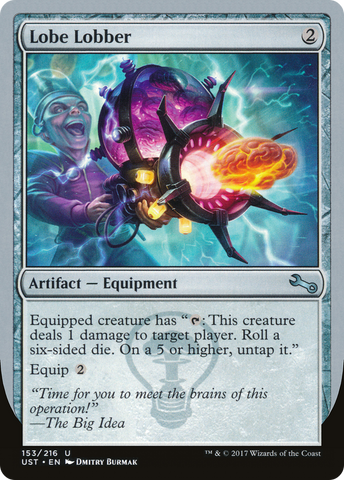 Lobe Lobber [Unstable] - The Mythic Store | 24h Order Processing