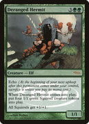 Deranged Hermit [Judge Gift Cards 2004] - The Mythic Store | 24h Order Processing