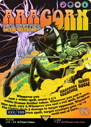 Aragorn, the Uniter (Borderless Poster) (Serialized) [The Lord of the Rings: Tales of Middle-Earth] - The Mythic Store | 24h Order Processing