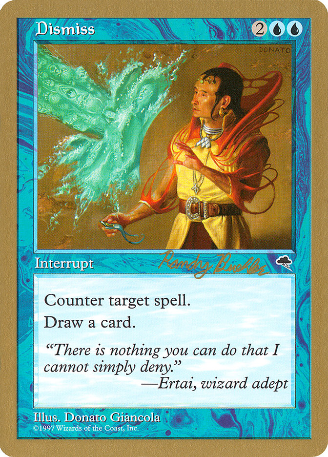 Dismiss (Randy Buehler) [World Championship Decks 1998] - The Mythic Store | 24h Order Processing