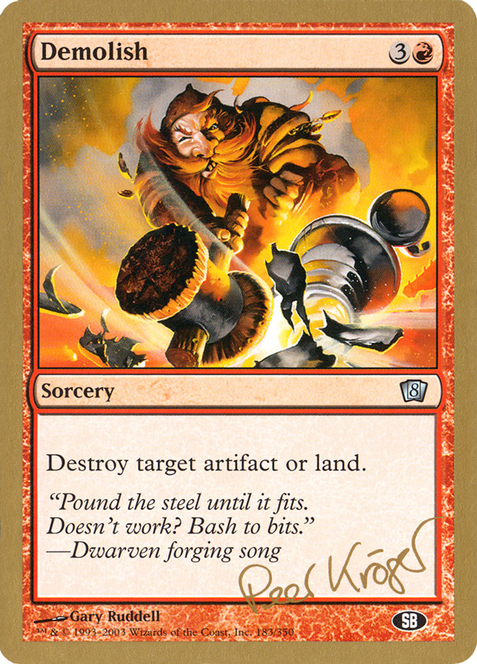 Demolish (Peer Kroger) (SB) [World Championship Decks 2003] - The Mythic Store | 24h Order Processing