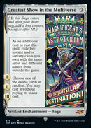 Greatest Show in the Multiverse (Galaxy Foil) [Unfinity] - The Mythic Store | 24h Order Processing