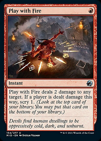 Play with Fire [Innistrad: Midnight Hunt] - The Mythic Store | 24h Order Processing