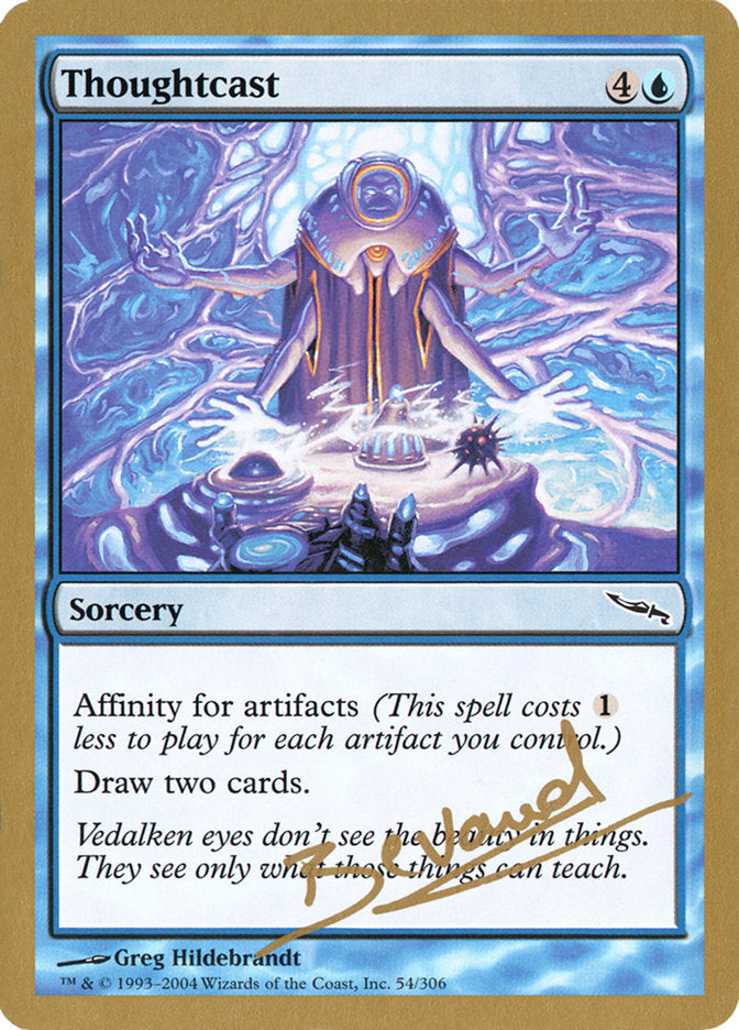 Thoughtcast (Manuel Bevand) [World Championship Decks 2004] - The Mythic Store | 24h Order Processing