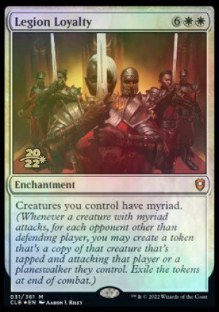 Legion Loyalty [Commander Legends: Battle for Baldur's Gate Prerelease Promos] - The Mythic Store | 24h Order Processing