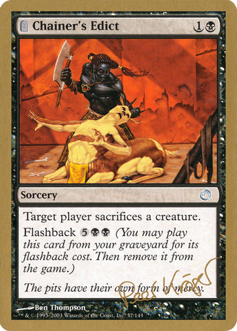 Chainer's Edict (Peer Kroger) [World Championship Decks 2003] - The Mythic Store | 24h Order Processing