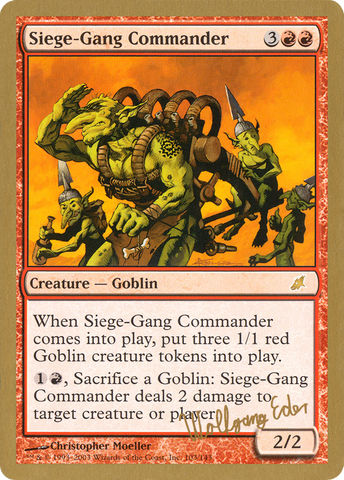 Siege-Gang Commander (Wolfgang Eder) [World Championship Decks 2003] - The Mythic Store | 24h Order Processing