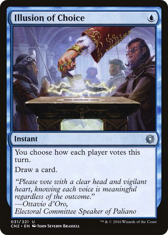 Illusion of Choice [Conspiracy: Take the Crown] - The Mythic Store | 24h Order Processing