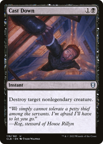 Cast Down [Commander Legends: Battle for Baldur's Gate] - The Mythic Store | 24h Order Processing