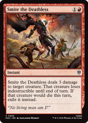 Smite the Deathless [The Hobbit: Eternal-Legal] - The Mythic Store | 24h Order Processing
