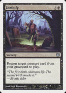 Zombify [Ninth Edition] - The Mythic Store | 24h Order Processing