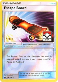 Escape Board (122/156) (League Promo Staff) [Sun & Moon: Ultra Prism] - The Mythic Store | 24h Order Processing