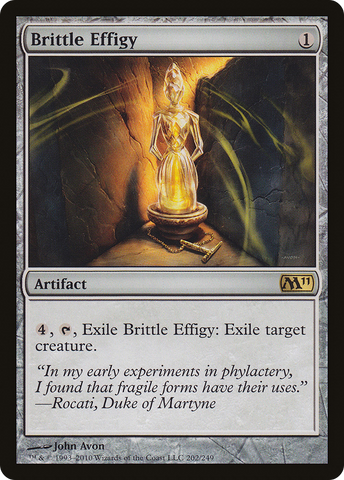 Brittle Effigy [Magic 2011] - The Mythic Store | 24h Order Processing