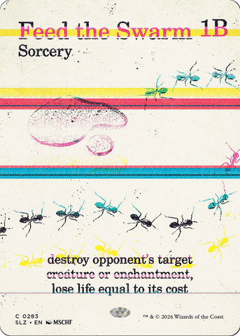 Feed the Swarm (0283) [Secret Lair x MSCHF: The Zeta Set]