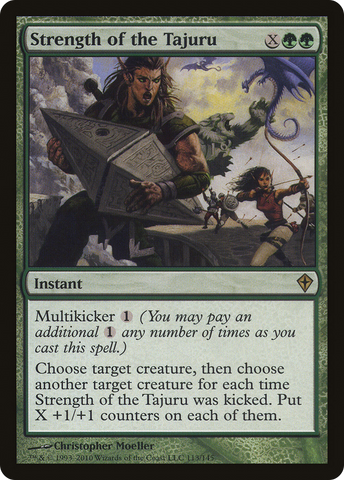 Strength of the Tajuru [Worldwake] - The Mythic Store | 24h Order Processing