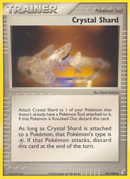 Crystal Shard (76/100) [EX: Crystal Guardians] - The Mythic Store | 24h Order Processing