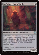 Definitely Not a Turtle [Teenage Mutant Ninja Turtles Commander] - The Mythic Store | 24h Order Processing