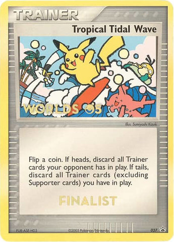 Tropical Tidal Wave (027) (Worlds 2005 Finalist) [Nintendo: Black Star Promos] - The Mythic Store | 24h Order Processing