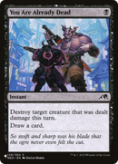 You Are Already Dead [The List] - The Mythic Store | 24h Order Processing