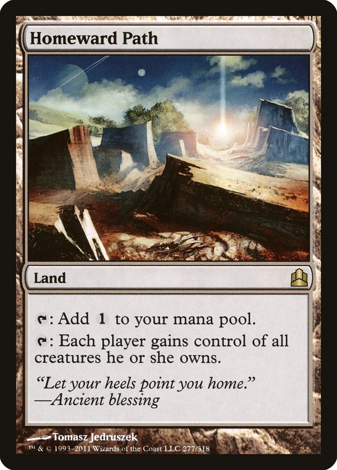 Homeward Path [Commander 2011] - The Mythic Store | 24h Order Processing