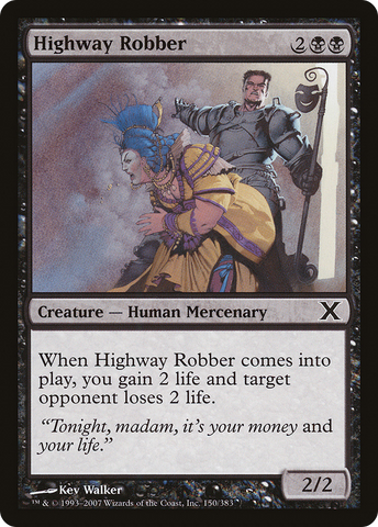 Highway Robber [Tenth Edition] - The Mythic Store | 24h Order Processing