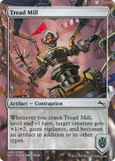 Tread Mill [Unstable] - The Mythic Store | 24h Order Processing