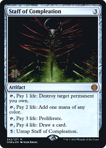 Staff of Compleation [Phyrexia: All Will Be One Prerelease Promos] - The Mythic Store | 24h Order Processing