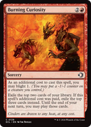 Burning Curiosity [Lorwyn Eclipsed] - The Mythic Store | 24h Order Processing