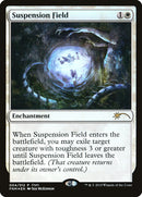 Suspension Field [Friday Night Magic 2015] - The Mythic Store | 24h Order Processing
