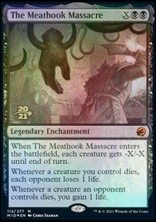 The Meathook Massacre [Innistrad: Midnight Hunt Prerelease Promos] - The Mythic Store | 24h Order Processing