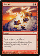 Shatter [Mirrodin] - The Mythic Store | 24h Order Processing