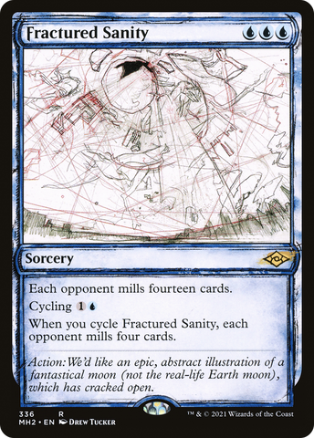 Fractured Sanity (Sketch) [Modern Horizons 2] - The Mythic Store | 24h Order Processing
