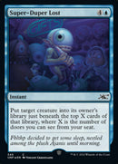 Super-Duper Lost (Galaxy Foil) [Unfinity] - The Mythic Store | 24h Order Processing