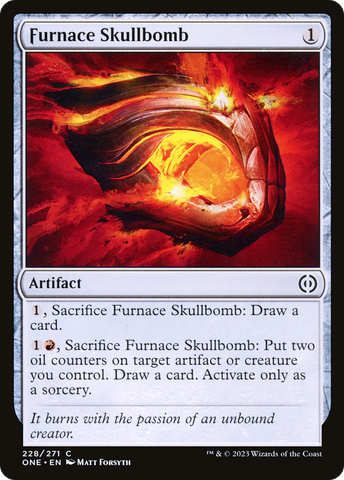 Furnace Skullbomb [Phyrexia: All Will Be One] - The Mythic Store | 24h Order Processing