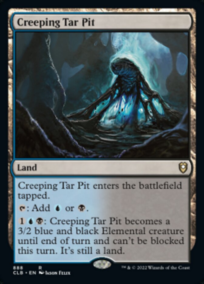 Creeping Tar Pit [Commander Legends: Battle for Baldur's Gate] - The Mythic Store | 24h Order Processing