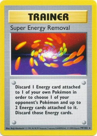 Super Energy Removal (79/102) [Base Set Shadowless Unlimited] - The Mythic Store | 24h Order Processing