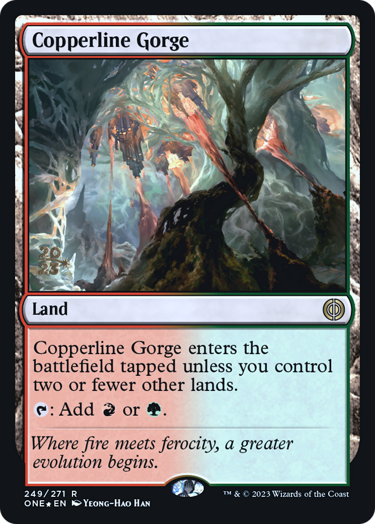 Copperline Gorge [Phyrexia: All Will Be One Prerelease Promos] - The Mythic Store | 24h Order Processing