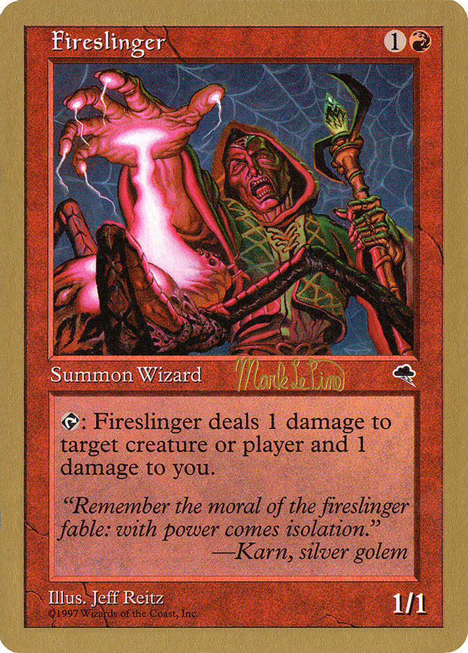 Fireslinger (Mark Le Pine) [World Championship Decks 1999] - The Mythic Store | 24h Order Processing