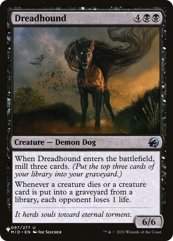 Dreadhound [The List] - The Mythic Store | 24h Order Processing
