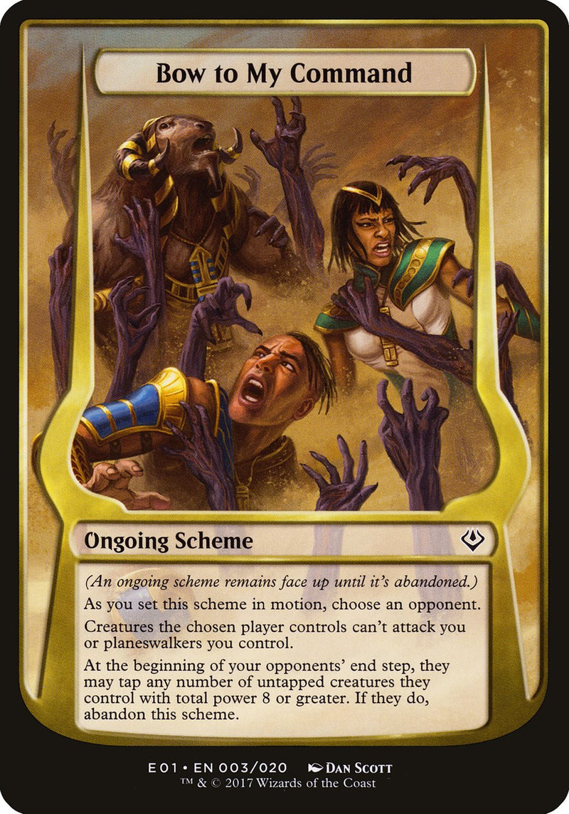 Bow to My Command (Schemes) [Archenemy: Nicol Bolas Schemes] - The Mythic Store | 24h Order Processing