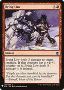 Bring Low [Mystery Booster] - The Mythic Store | 24h Order Processing