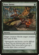 Hunt Down [Lorwyn] - The Mythic Store | 24h Order Processing