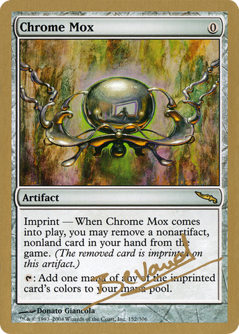 Chrome Mox (Manuel Bevand) [World Championship Decks 2004] - The Mythic Store | 24h Order Processing
