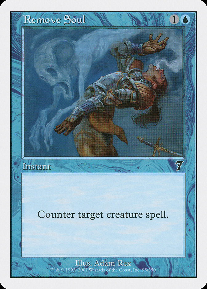 Remove Soul [Seventh Edition] - The Mythic Store | 24h Order Processing