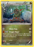 Fraxure (110/162) [XY: BREAKthrough] - The Mythic Store | 24h Order Processing