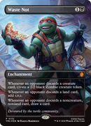 Waste Not (Borderless) [Teenage Mutant Ninja Turtles Promos] - The Mythic Store | 24h Order Processing